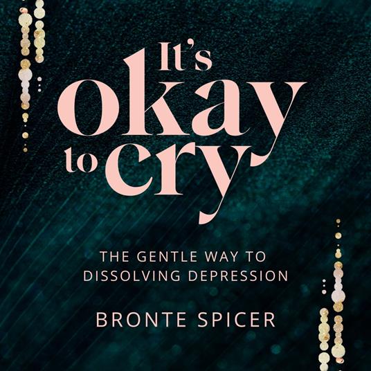 It's Okay to Cry