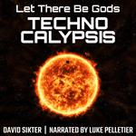 Technocalypsis
