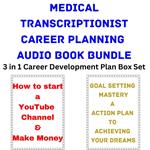 Medical Transcriptionist Career Planning Audio Book Bundle