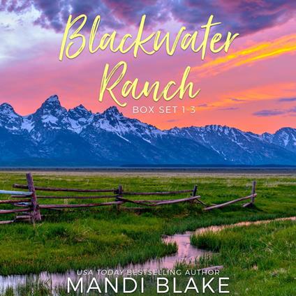Blackwater Ranch Series Box Set Books 1-3