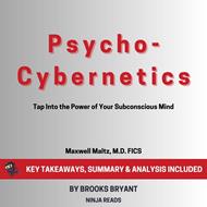Summary: Psycho-Cybernetics