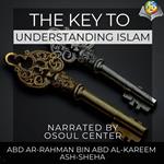 Key to understanding Islam, The
