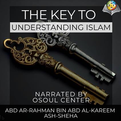 Key to understanding Islam, The
