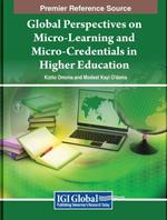 Global Perspectives on Micro-Learning and Micro-Credentials in Higher Education