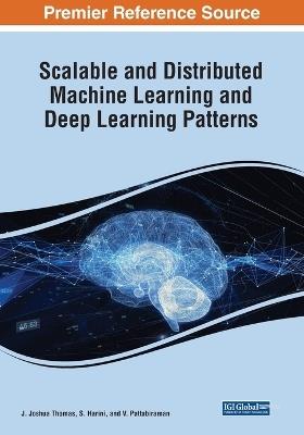 Scalable and Distributed Machine Learning and Deep Learning Patterns - cover