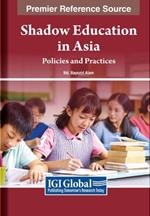 Shadow Education in Asia: Policies and Practices