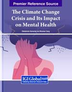 The Climate Change Crisis and Its Impact on Mental Health