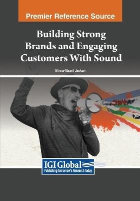 Building Strong Brands and Engaging Customers With Sound - cover