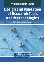 Design and Validation of Research Tools and Methodologies