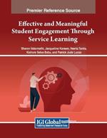 Effective and Meaningful Student Engagement Through Service Learning