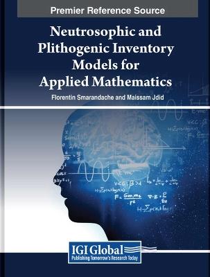 Neutrosophic and Plithogenic Inventory Models for Applied Mathematics - cover