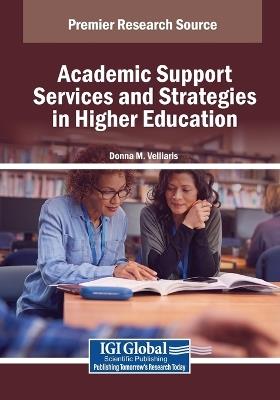 Academic Support Services and Strategies in Higher Education - cover