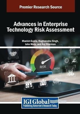 Advances in Enterprise Technology Risk Assessment - cover