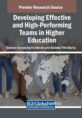Developing Effective and High-Performing Teams in Higher Education - cover