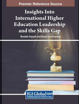 Insights Into International Higher Education Leadership and the Skills Gap - cover