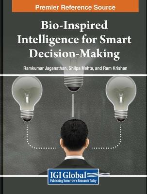 Bio-Inspired Intelligence for Smart Decision-Making - cover