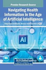 Navigating Health Information in the Age of Artificial Intelligence
