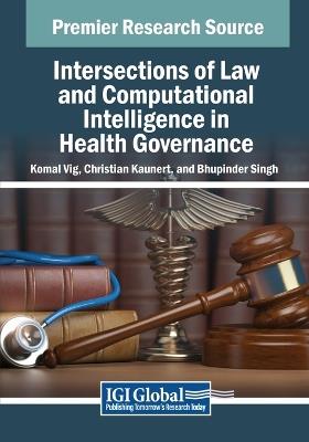 Intersections of Law and Computational Intelligence in Health Governance - cover
