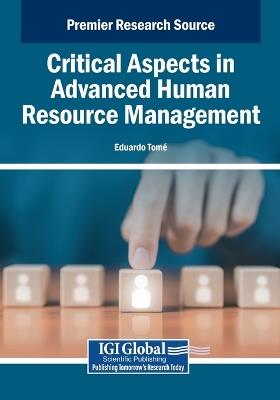 Critical Aspects in Advanced Human Resource Management - cover