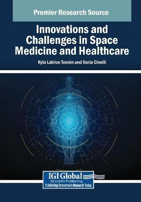 Innovations and Challenges in Space Medicine and Healthcare - cover