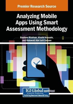 Analyzing Mobile Apps Using Smart Assessment Methodology - cover