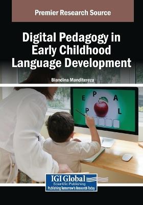 Digital Pedagogy in Early Childhood Language Development - cover