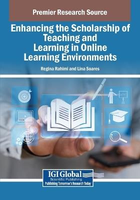 Enhancing the Scholarship of Teaching and Learning in Online Learning Environments - cover