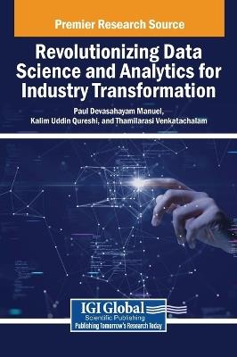 Revolutionizing Data Science and Analytics for Industry Transformation - cover
