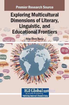 Exploring Multicultural Dimensions of Literary, Linguistic, and Educational Frontiers - cover