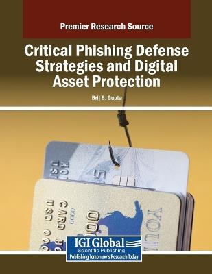 Critical Phishing Defense Strategies and Digital Asset Protection - cover