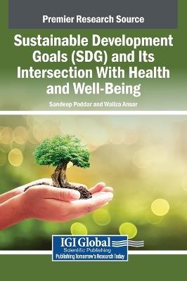 Sustainable Development Goals (Sdg) and Its Intersection with Health and Well-Being - cover