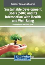 Sustainable Development Goals (SDG) and Its Intersection With Health and Well-Being