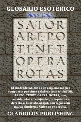 Atma Vidya: Glosario Esotérico - Gladiolus Publishing - cover