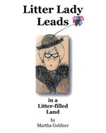 Litter Lady Leads: in a Litter-filled Land