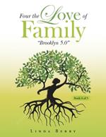 Four the Love of Family: 