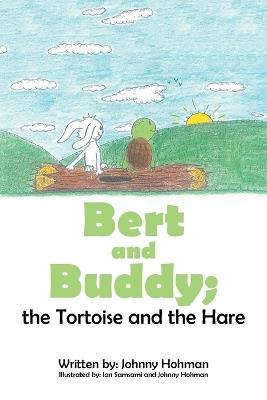 BERT AND BUDDY; the Tortoise and the Hare - Johnny Hohman - cover