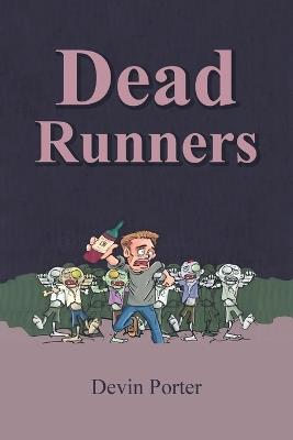 Dead Runners - Devin Porter - cover