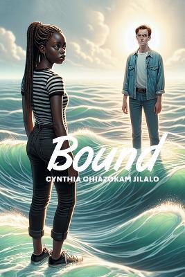 Bound - Cynthia Chiazokam Jilalo - cover