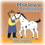 Motley's Adventures: An original Australian Story