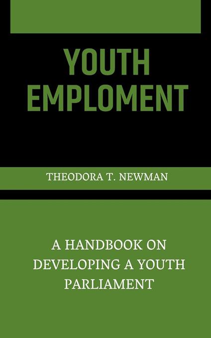 A Handbook On Developing A Youth Parliament