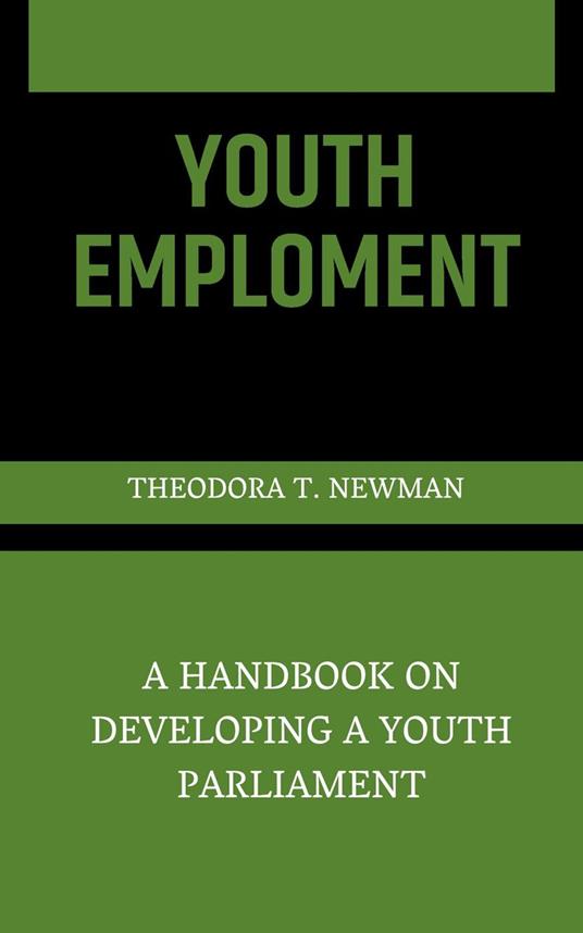 A Handbook On Developing A Youth Parliament