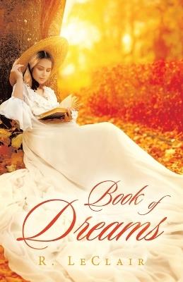 Book of Dreams - R LeClair - cover