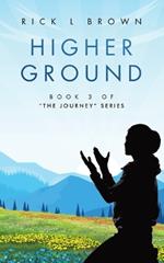 Higher Ground: Book 3 of 