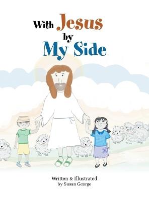 With Jesus by My Side - Susan George - cover