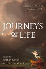 Journeys of Life: Engaging the Work of Thomas R. Cole