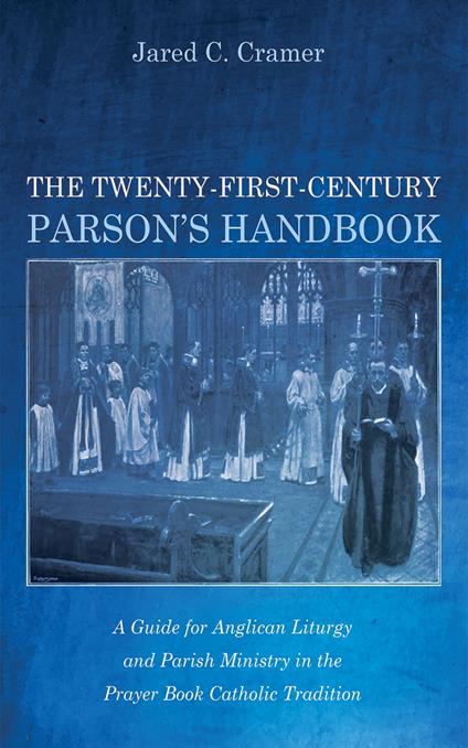 The Twenty-First-Century Parson’s Handbook