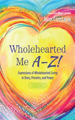 Wholehearted Me A–Z!