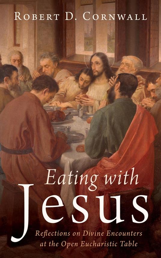 Eating with Jesus