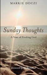 Sunday Thoughts: A Year of Finding God