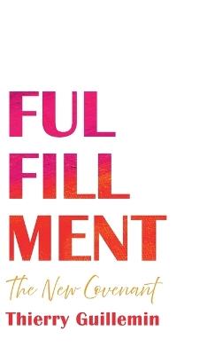 Fulfillment - Thierry Guillemin - cover